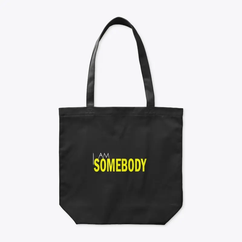 I Am Somebody